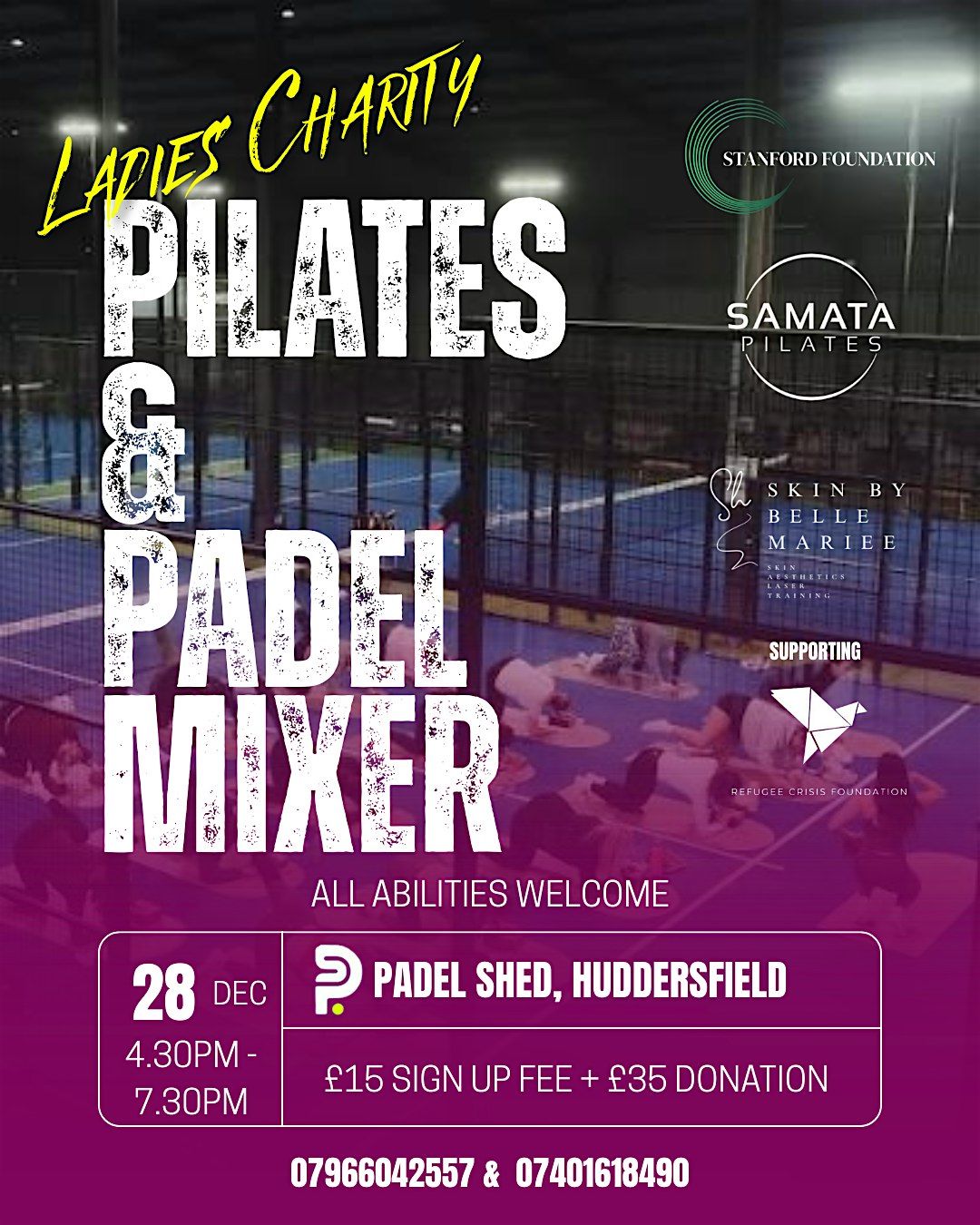 Ladies Charity Pilates & Padel Mixer \u2013 All Abilities Welcome!