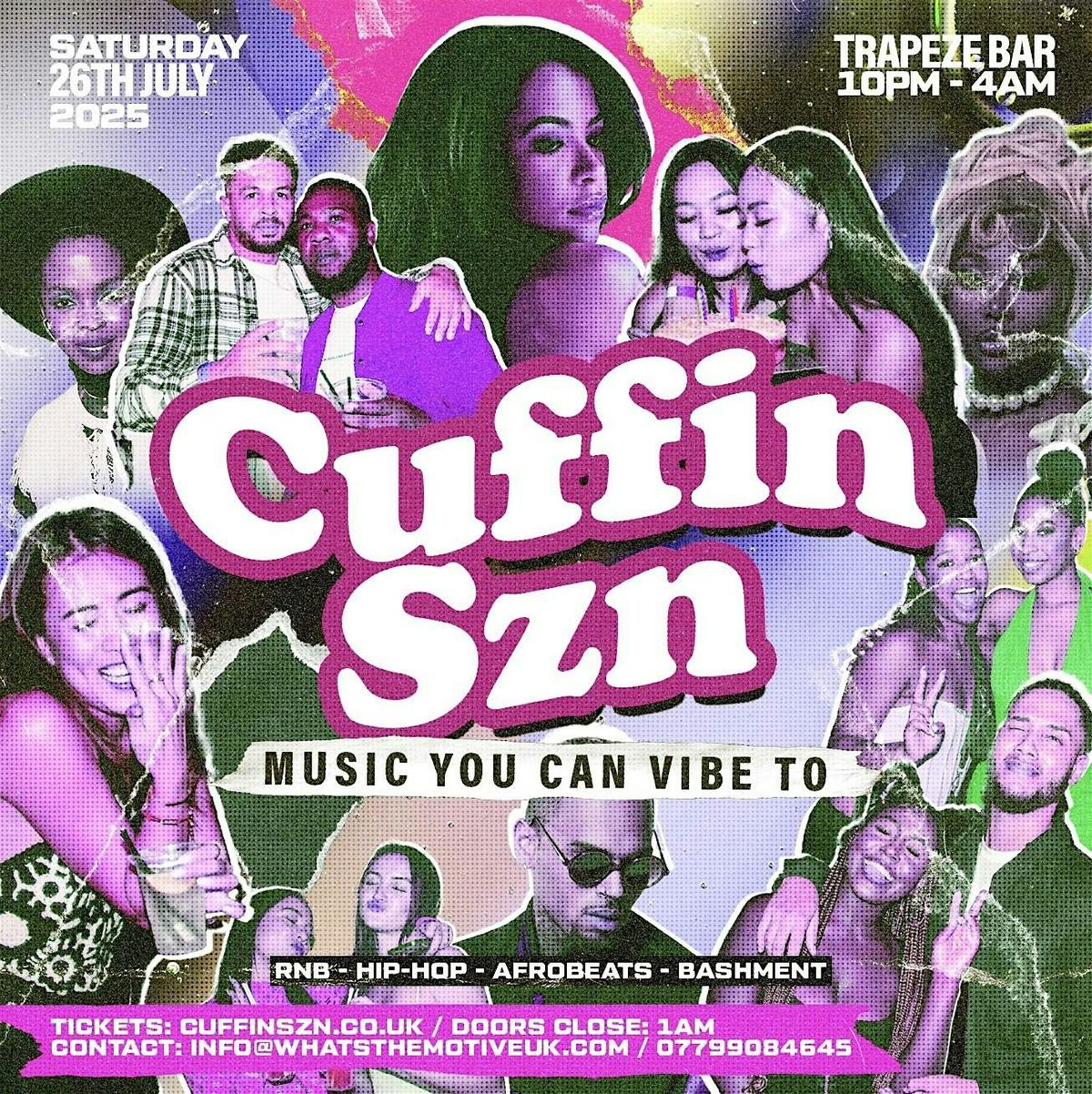 CUFFIN SZN - Party for the Sneaky Links.. (FREE BEFORE 12AM)