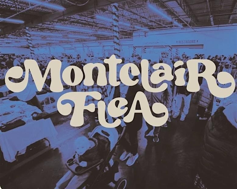 MONTCLAIR FLEA