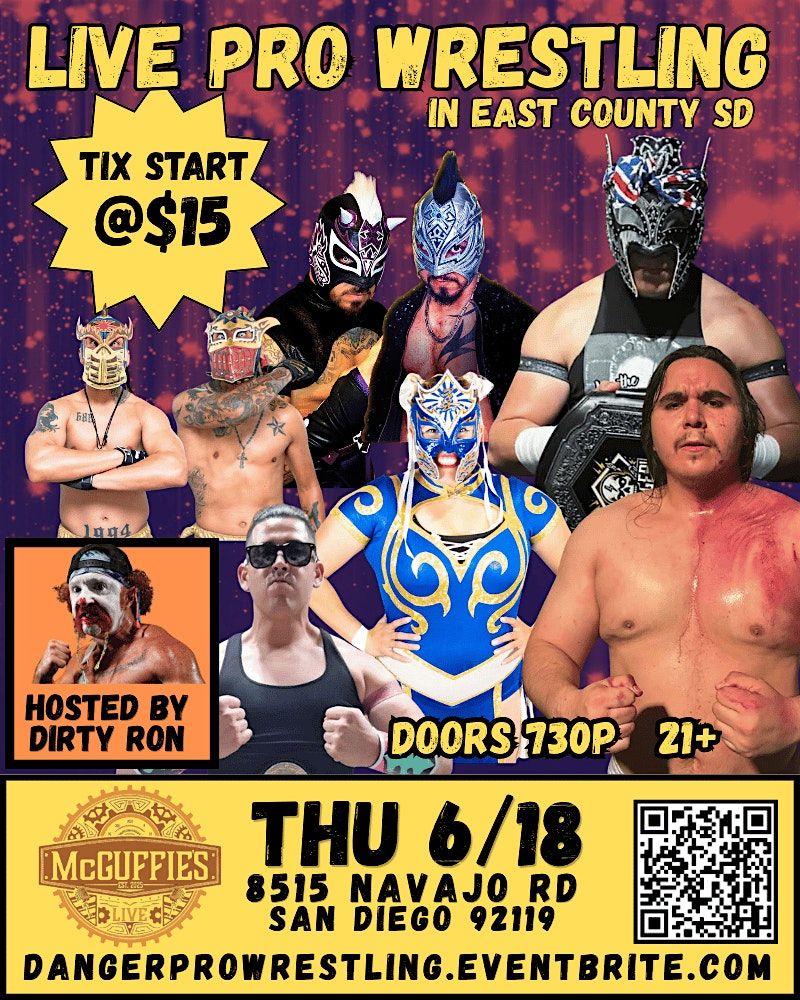 LIVE PRO WRESTLING @ McGuffie's East County San Diego
