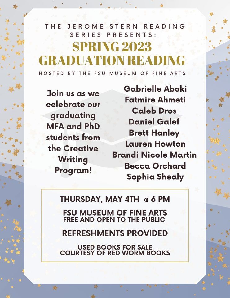 The FSU Graduation Reading! FSU Museum of Fine Arts, Tallahassee, FL May 4, 2023