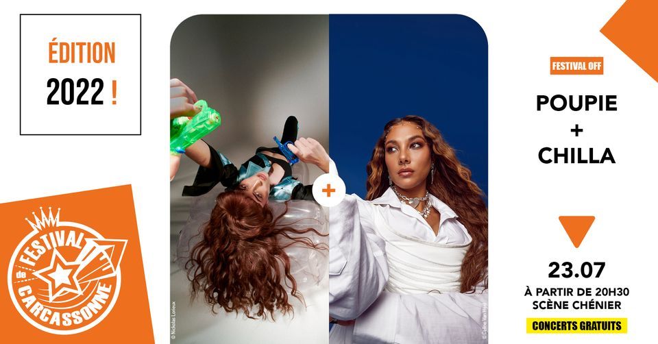 Gratuit / Poupie + Chilla Festival de Carcassonne 2022 Square André