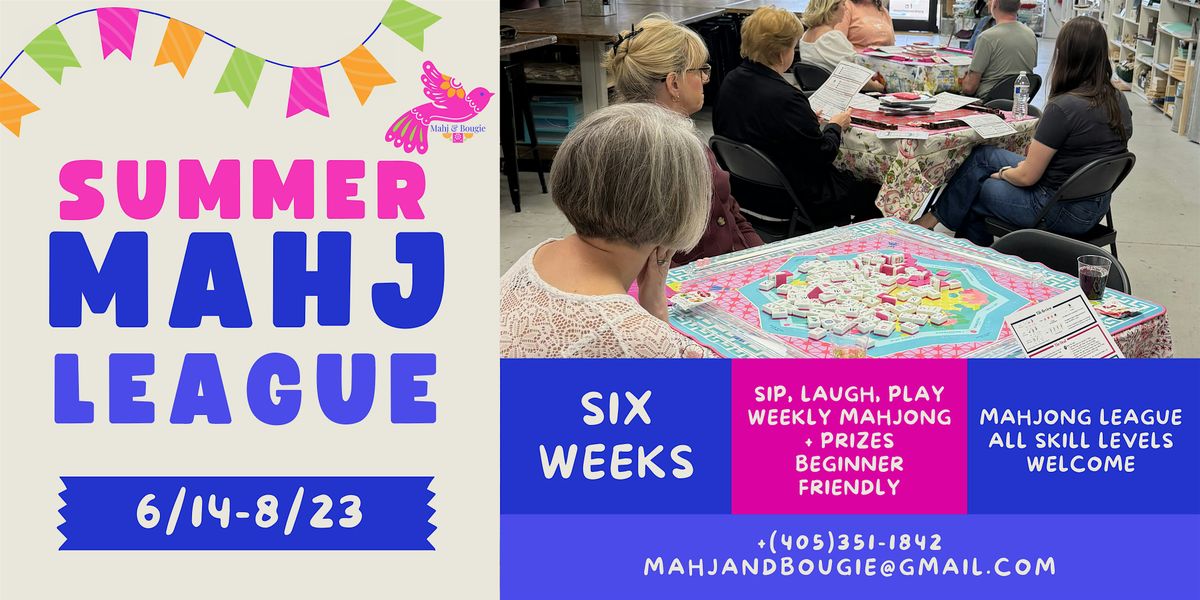 Mahj & Bougie Summer Mahjong League | OKC Social Play Series