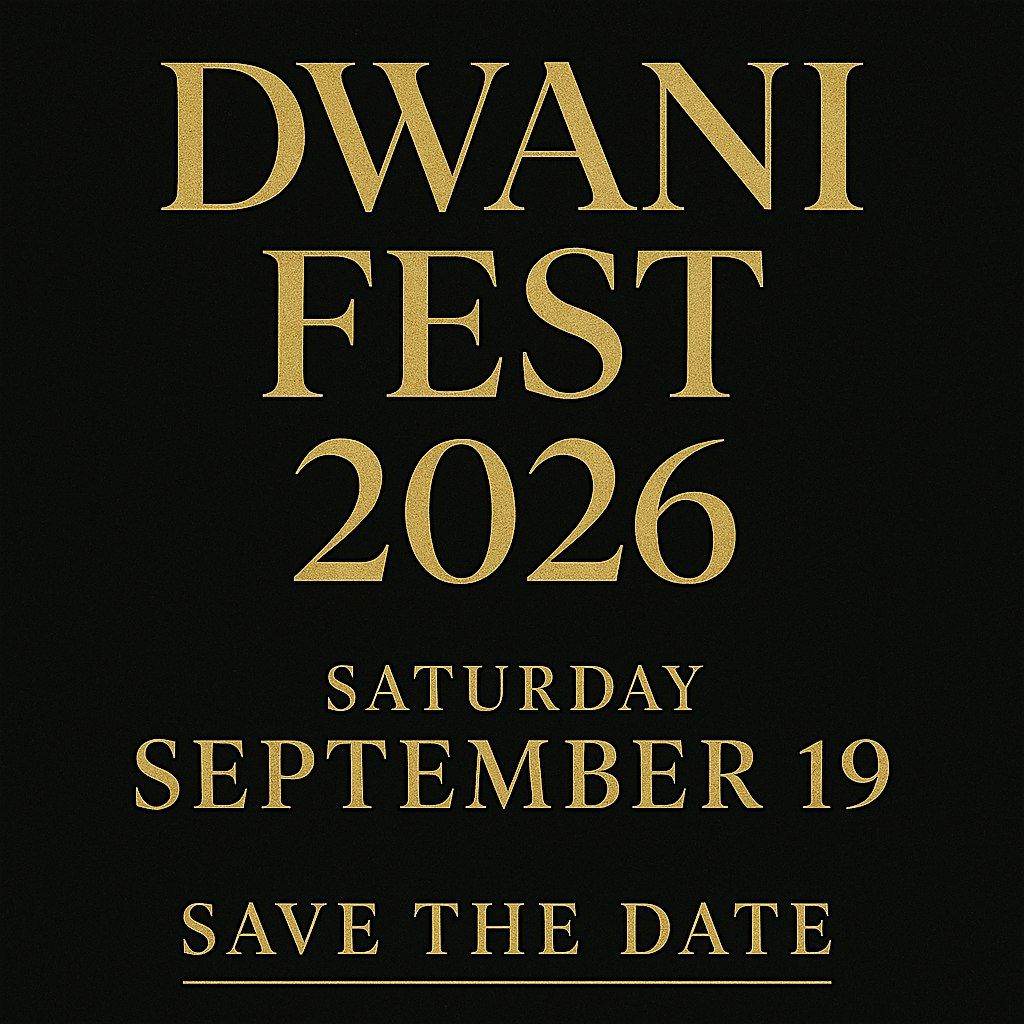 TASTE OF AFRICA at DWANI FEST  SATURDAY, SEPTEMBER 19TH | 6PM