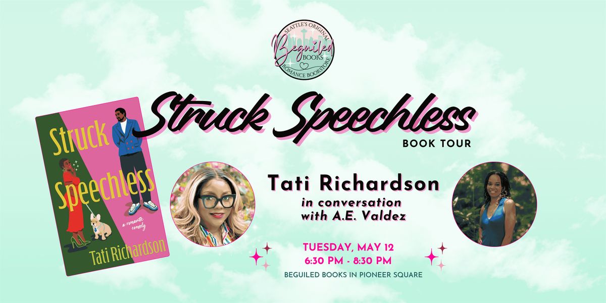 Struck Speechless by Tati Richardson release tour