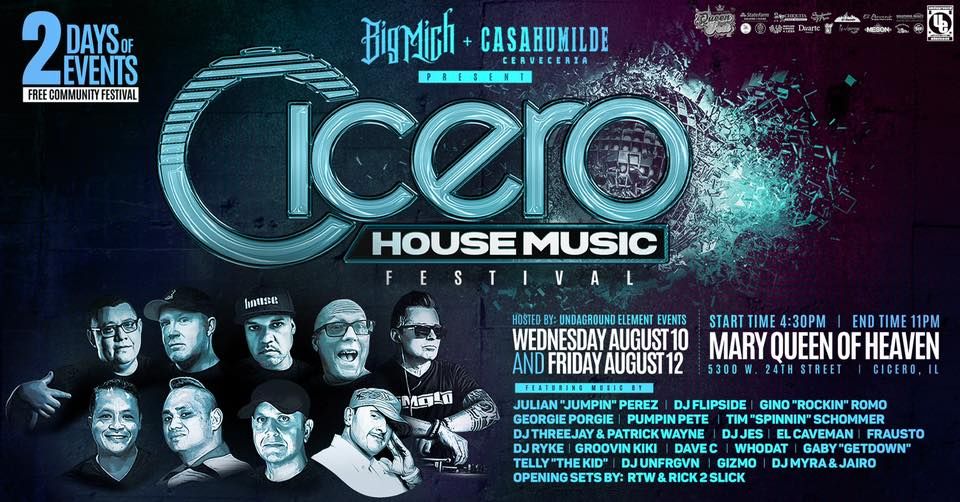 Cicero House Music Festival 2022 • 2 Days • Free Festival 5300 W 24th
