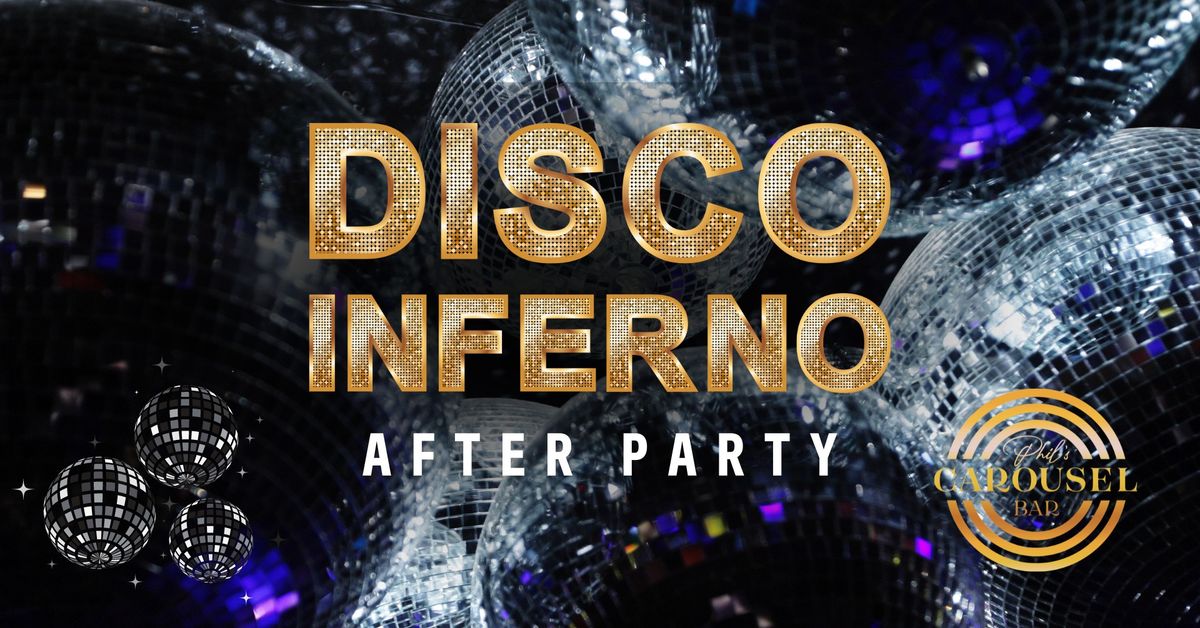 Disco Inferno After Party at Phils Carousel Bar 1900 Pacific Ave