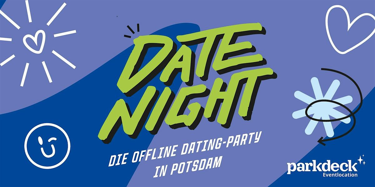 Date Night Potsdam | Juni 2026