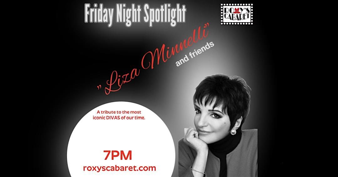 Copy of Roxy's Cabaret Presents: Liza Minnelli and Friends