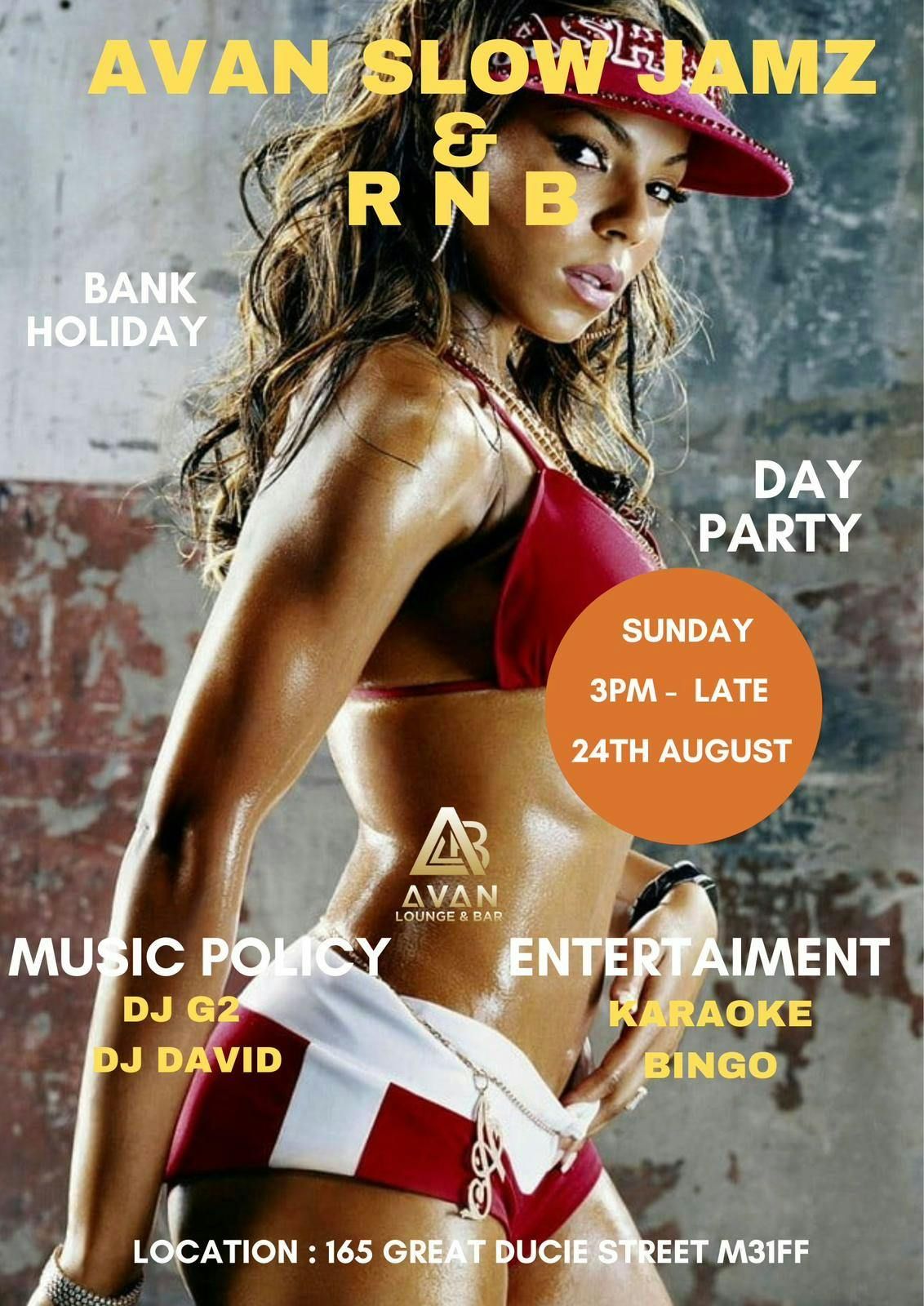 Avan Lounge presents: Avan Slow Jamz & RNB Day Party