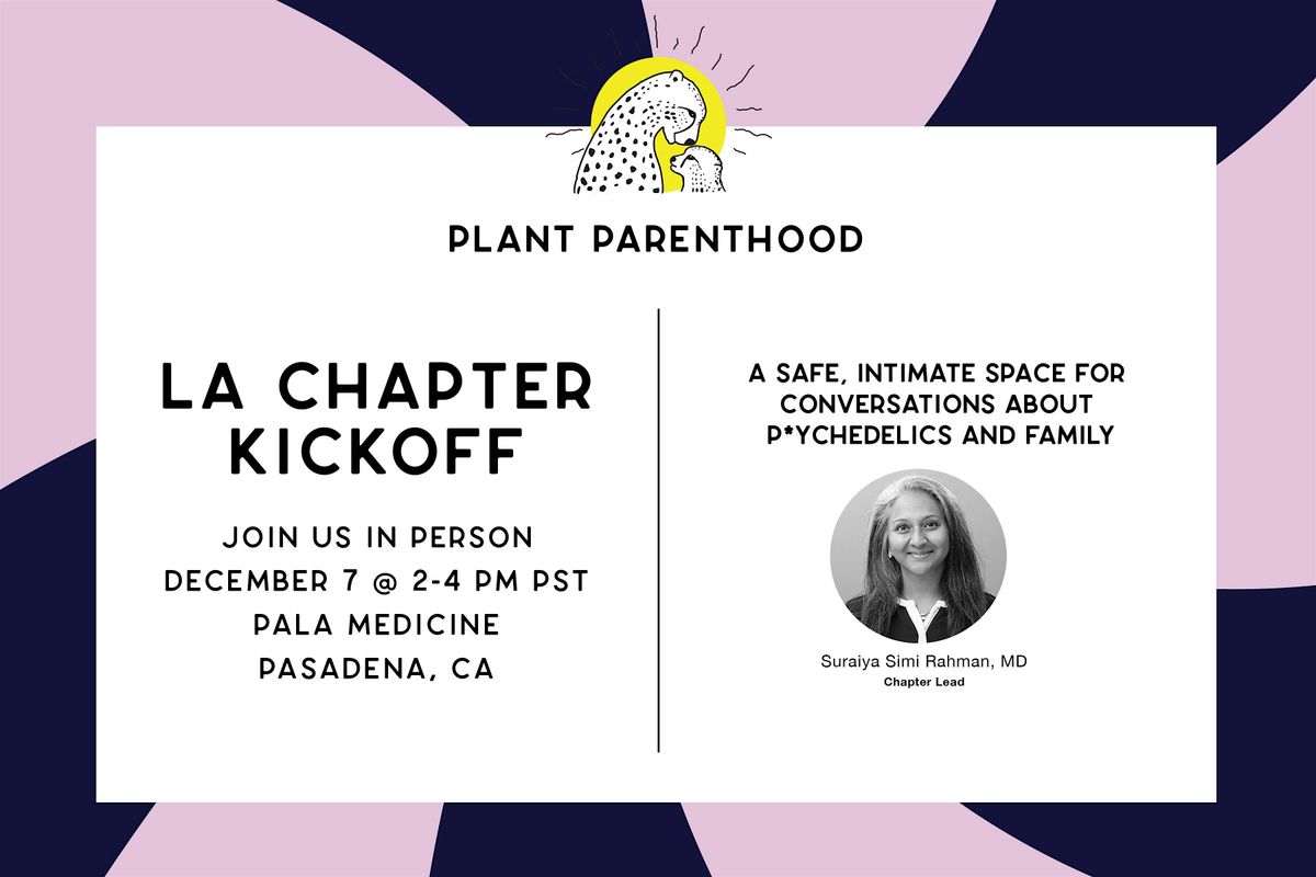 Plant Parenthood LA Chapter Kickoff