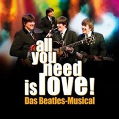 all you need is love - Das Beatles Musical