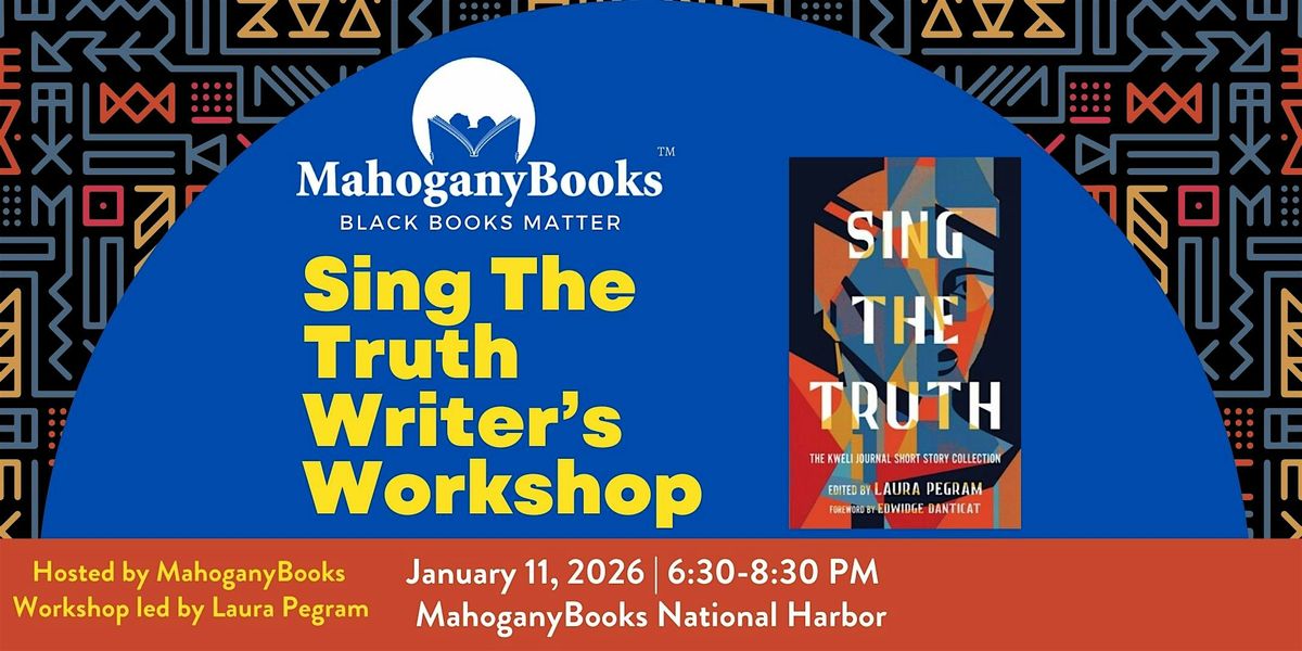 [UPDATED EVENT] Sing The Truth Writer's Workshop with Laura Pegram