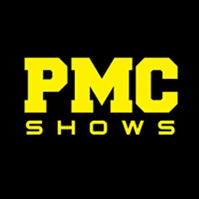 PMC Shows