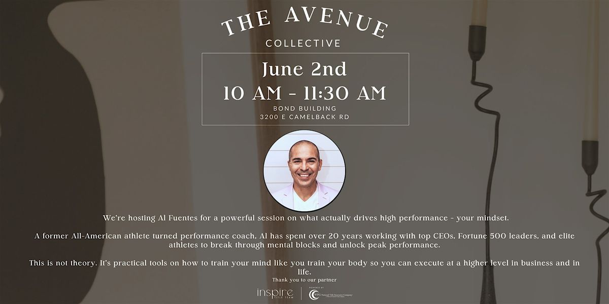 Guest Speaker Al Fuentes | The Avenue Collective