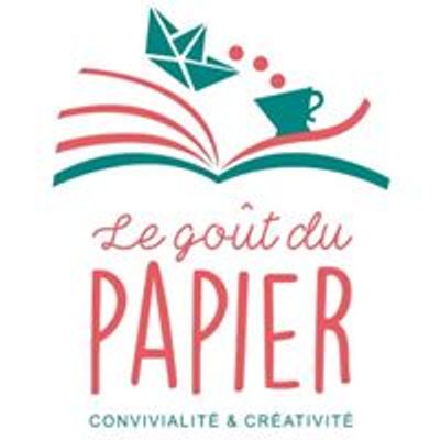 Le Go\u00fbt du Papier