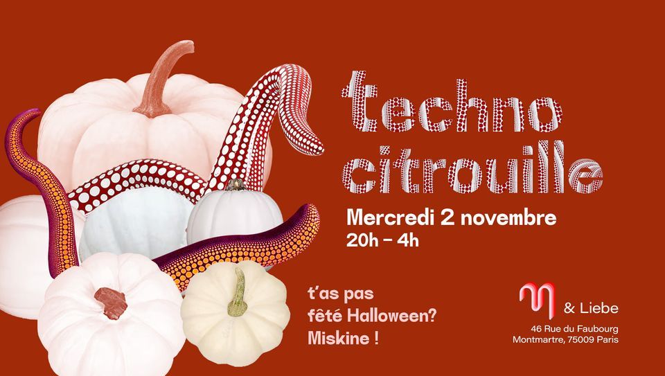 La Miskinerie : Techno Citrouille