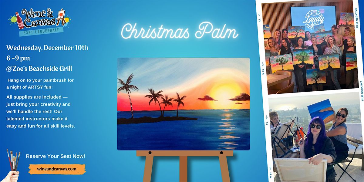 Beachside Sip and Paint \u2013 Christmas Palm Tree