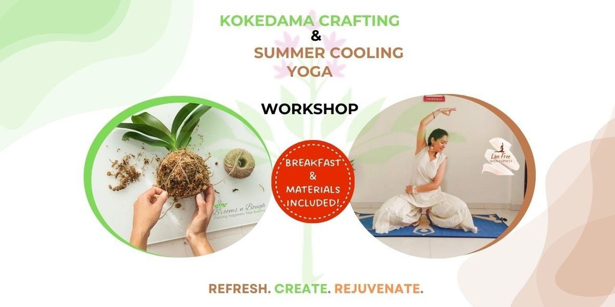 Kokedama & Yoga Workshop