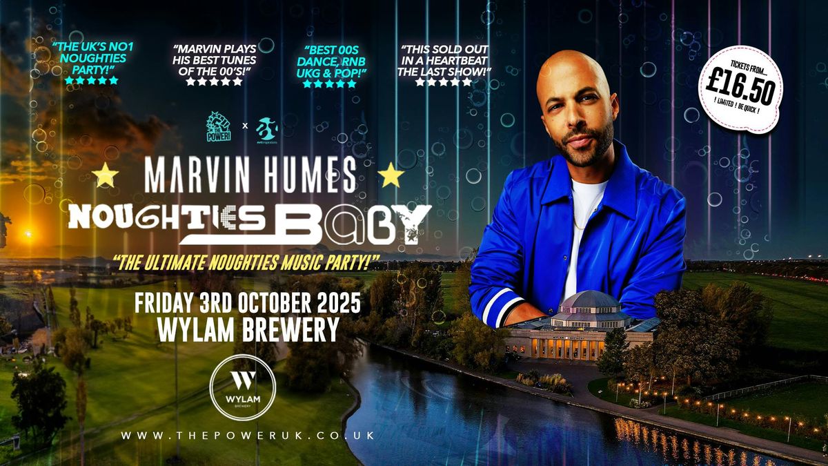 MARVIN HUMES "Noughties Baby" - Wylam Brewery