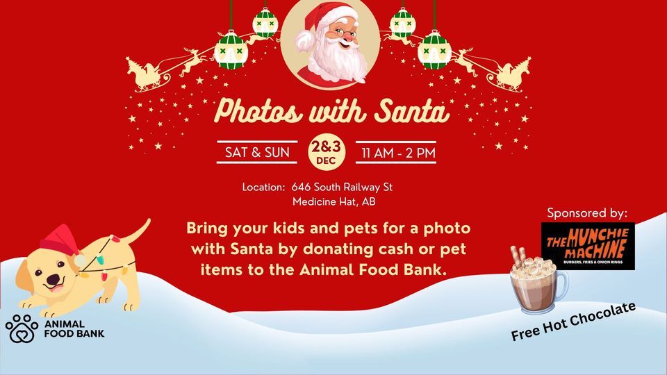 Photos with Santa Medicine Hat & Area Branch 646 S Railway St SE