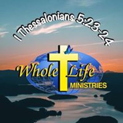 Whole Life Ministries