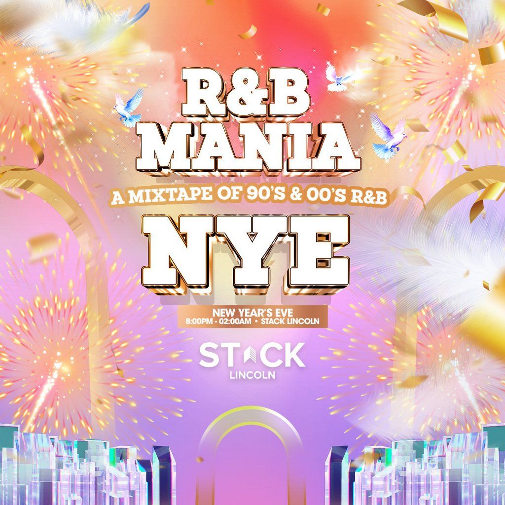 RNB MANIA | Lincoln's New Years Eve R&B Festival