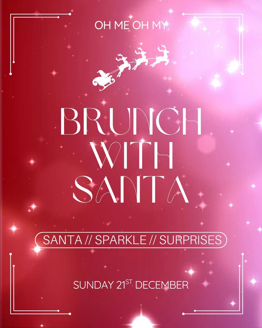 Brunch With Santa \ud83c\udf85\ud83c\udffc