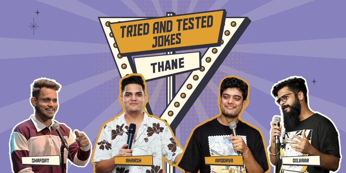 Thane-Tried & Tested Jokes