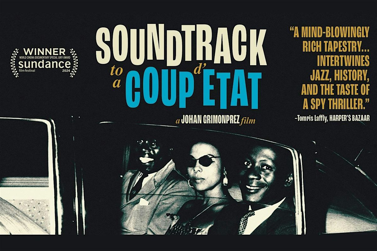 Screening of Soundtrack to a Coup d\u2019Etat