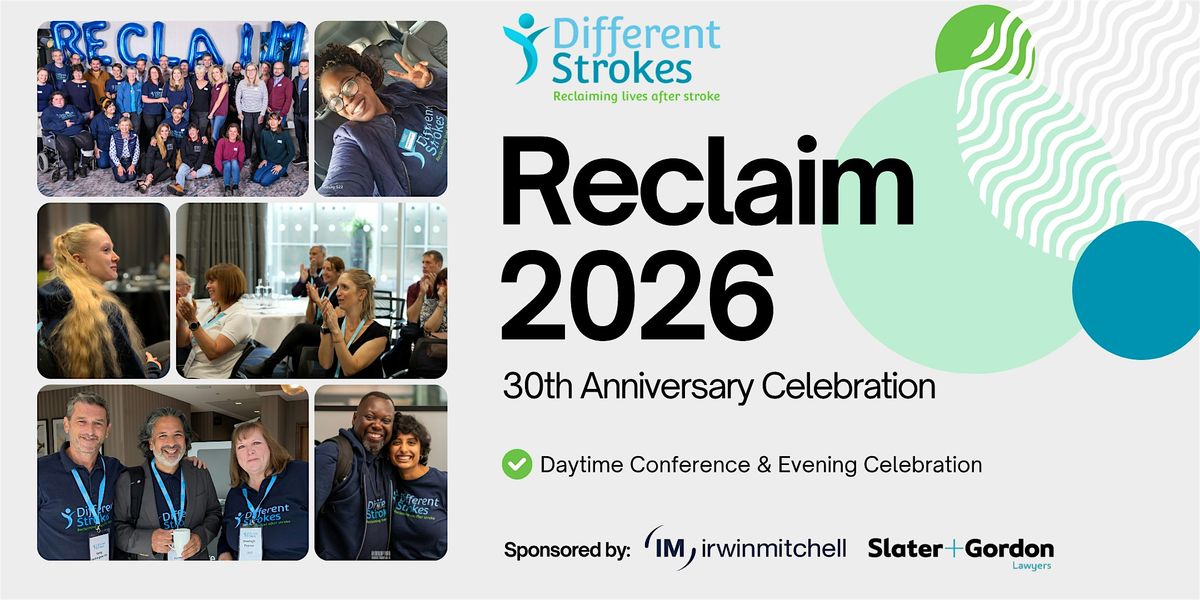 Reclaim 2026: DAYTIME & EVENING event (Different Strokes 30th Anniversary)