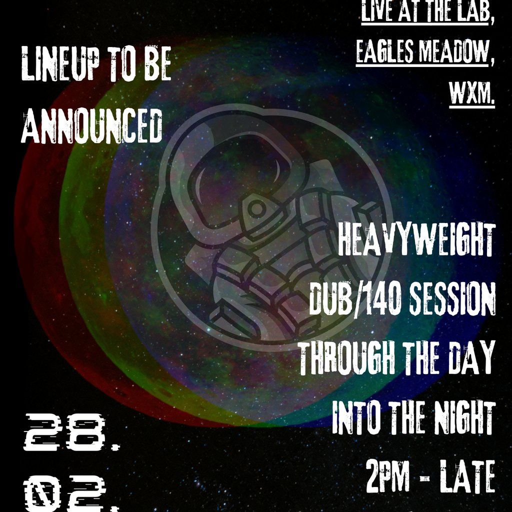 WOB40 @ The Lab, Wrexham DUB\/140\/DUBSTEP