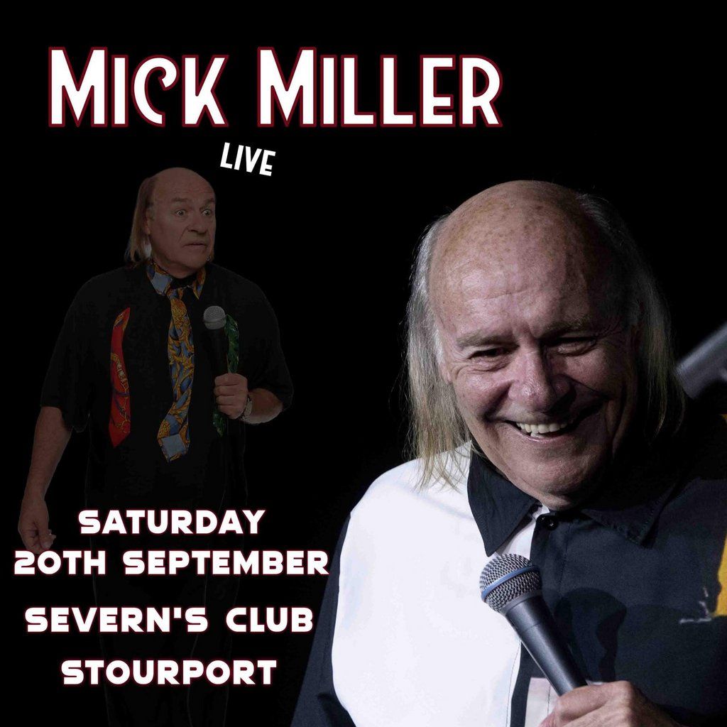 Comedy Night with Mick Miller - Stourport