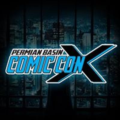 Permian Basin Comic Con X
