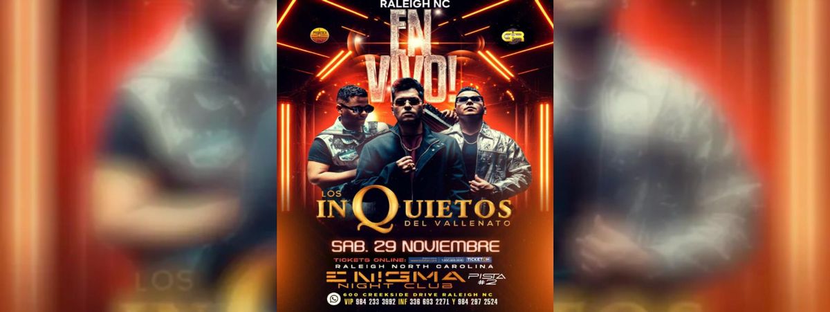 LOS INQUIETOS DEL VALLENATO EN RELEIGH