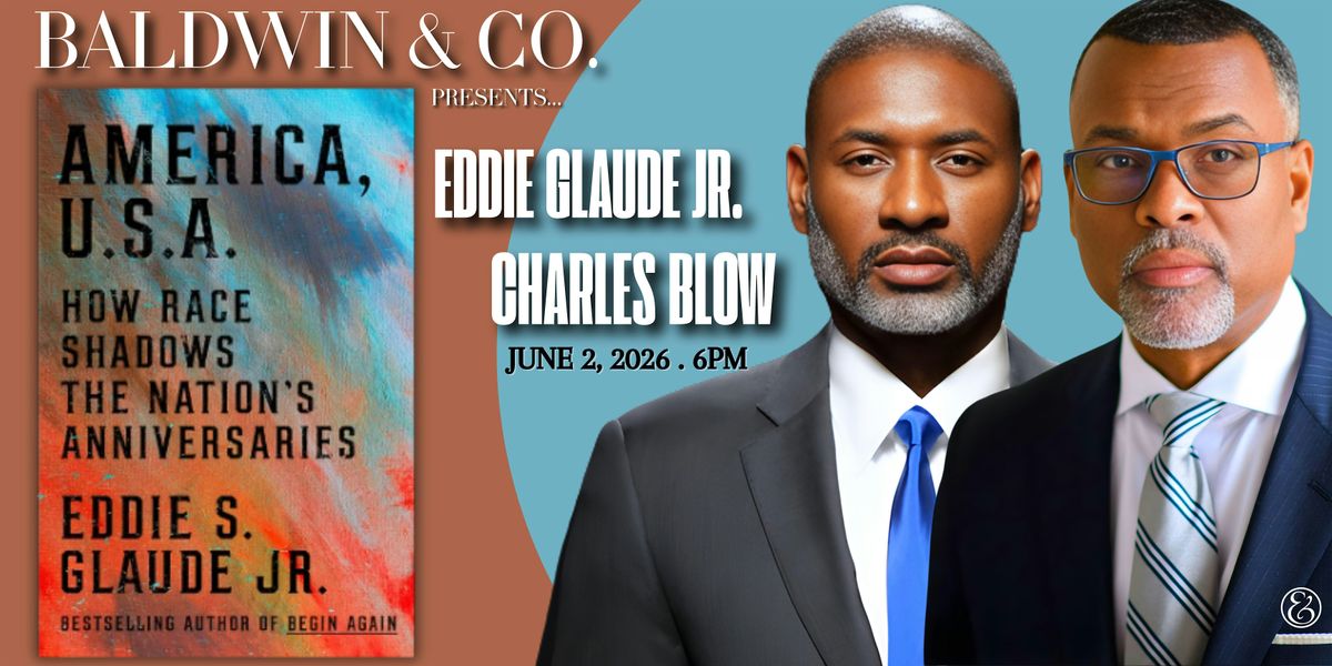 Witness the Conversation of The Year. Presented by Baldwin & Co.