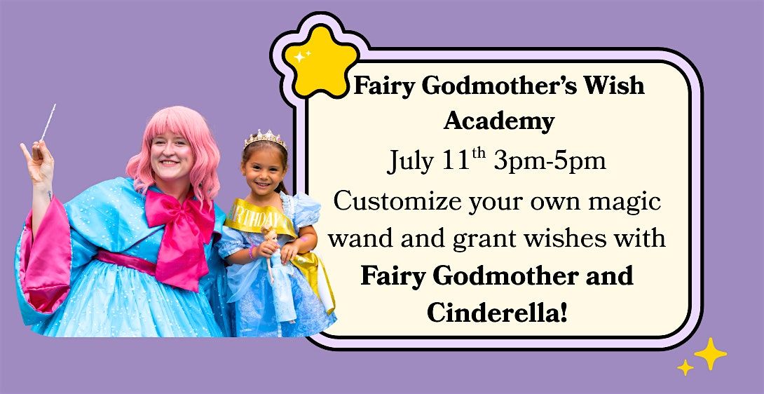 Fairy Godmother's  Wish Academy