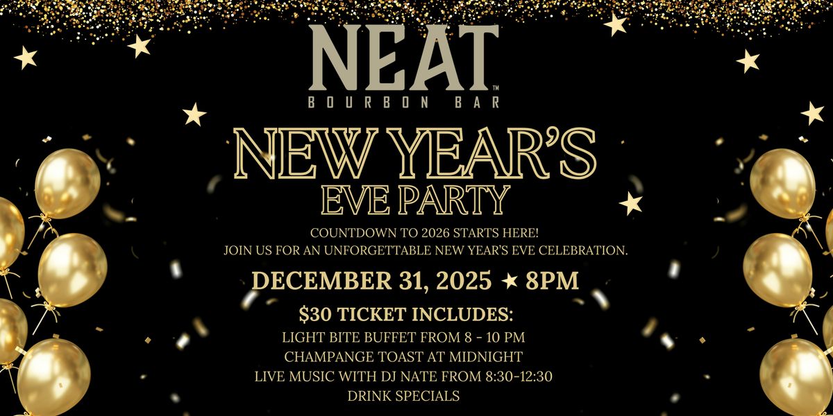 New Year's Eve Party at NEAT Bourbon Bar Myrtle Beach