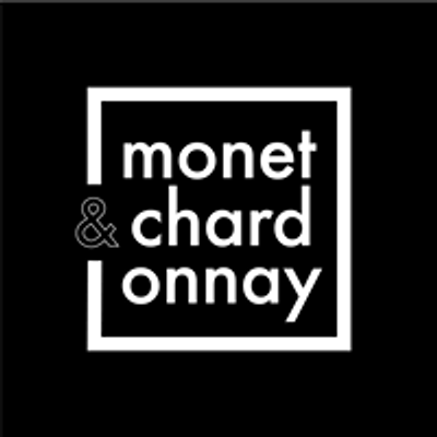 Monet & Chardonnay