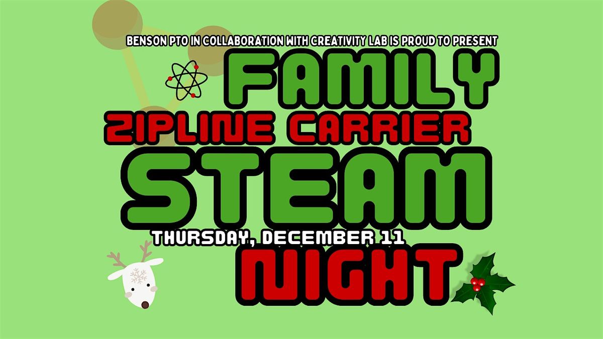 Family Zipline Carrier STEAM Challenge