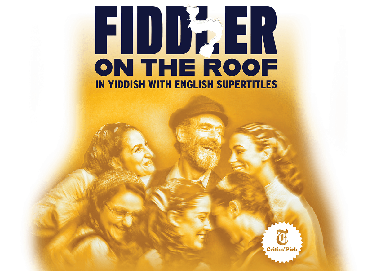 Fiddler on the Roof in Yiddish at Elgin and Winter Garden Theatre Centre