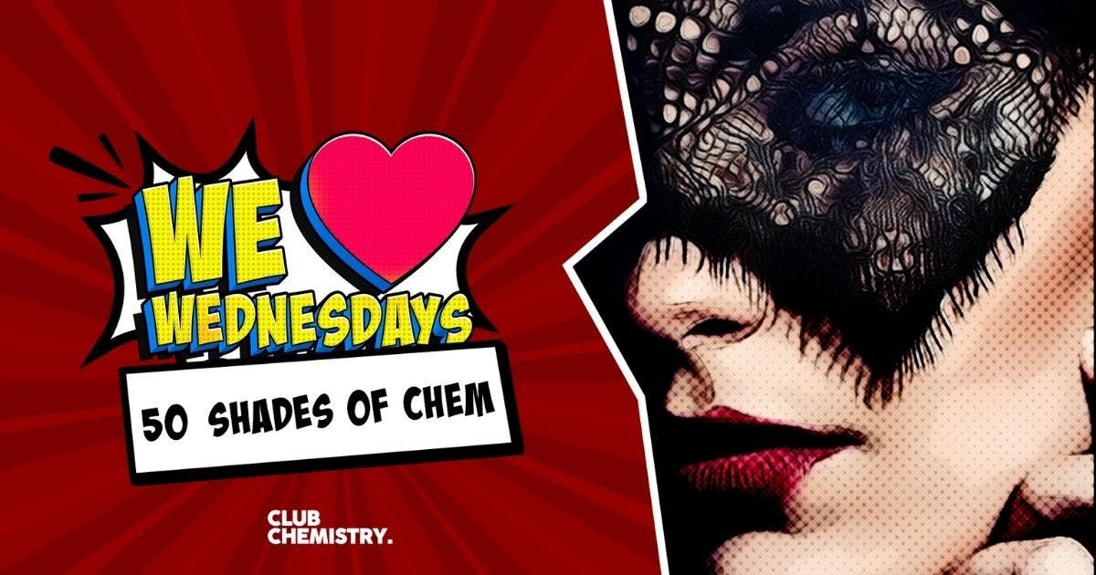 We Love Wednesdays: \ud83d\ude0850 Shades of Chem \ud83d\ude08