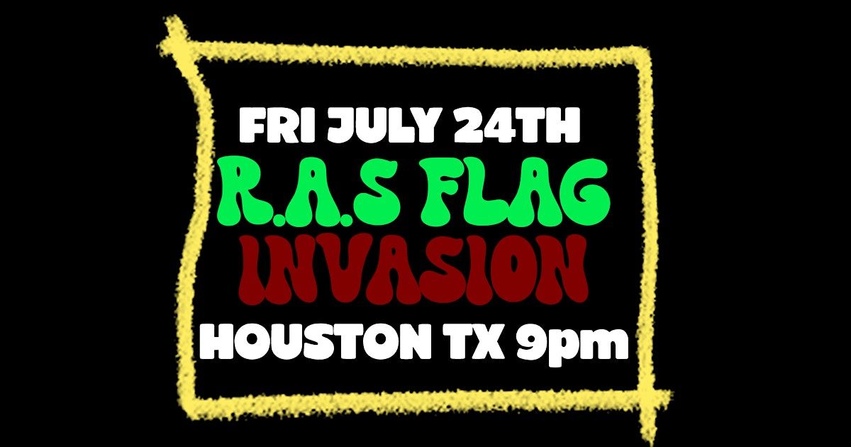 R.A.S FLAG INVASION HOUSTON |100% REGGAE vs AFROBEAT vs SOCA