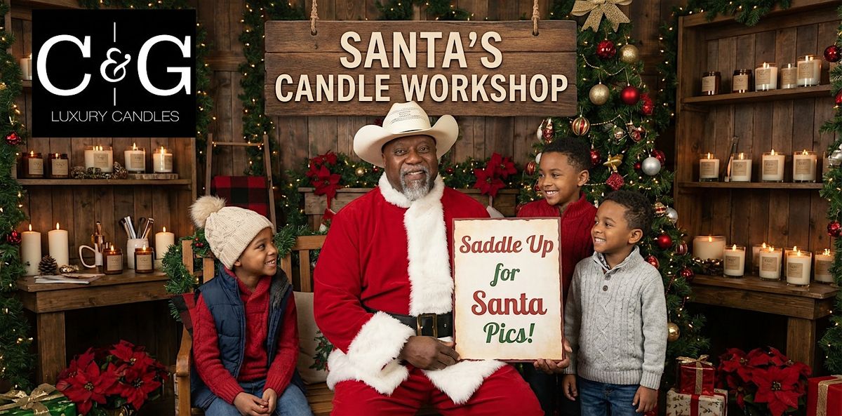 Santa's Candle Workshop - Cowboy Santa
