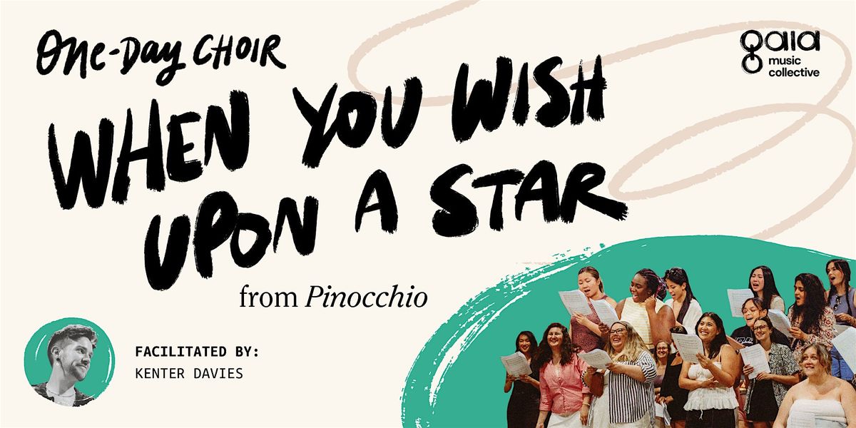 "When You Wish Upon a Star" - Pinocchio | One-Day Choir