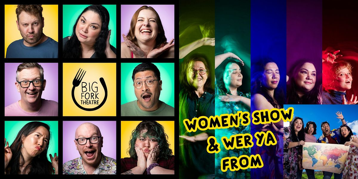 Saturday Night Comedy: Women's Show & Wer Ya From