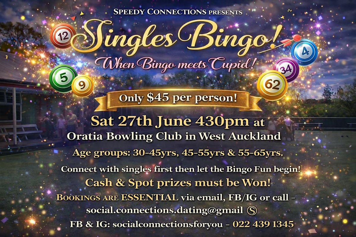 Speedy Connections in West Auckland - SINGLES BINGO!