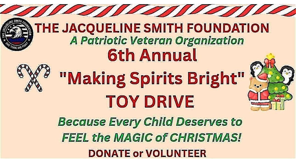 Volunteer Registration for 6th Annual Making Spirits Bright Toy Drive