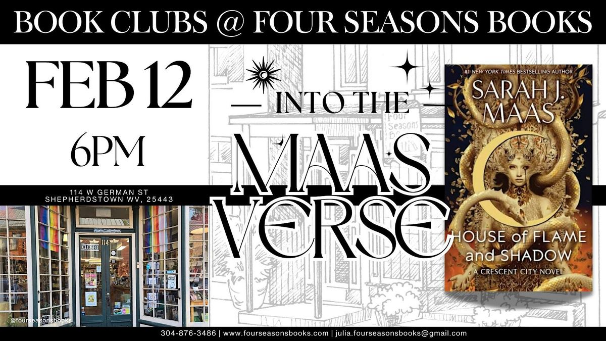 Into the Maas-Verse \u2022 House of Flame & Shadow