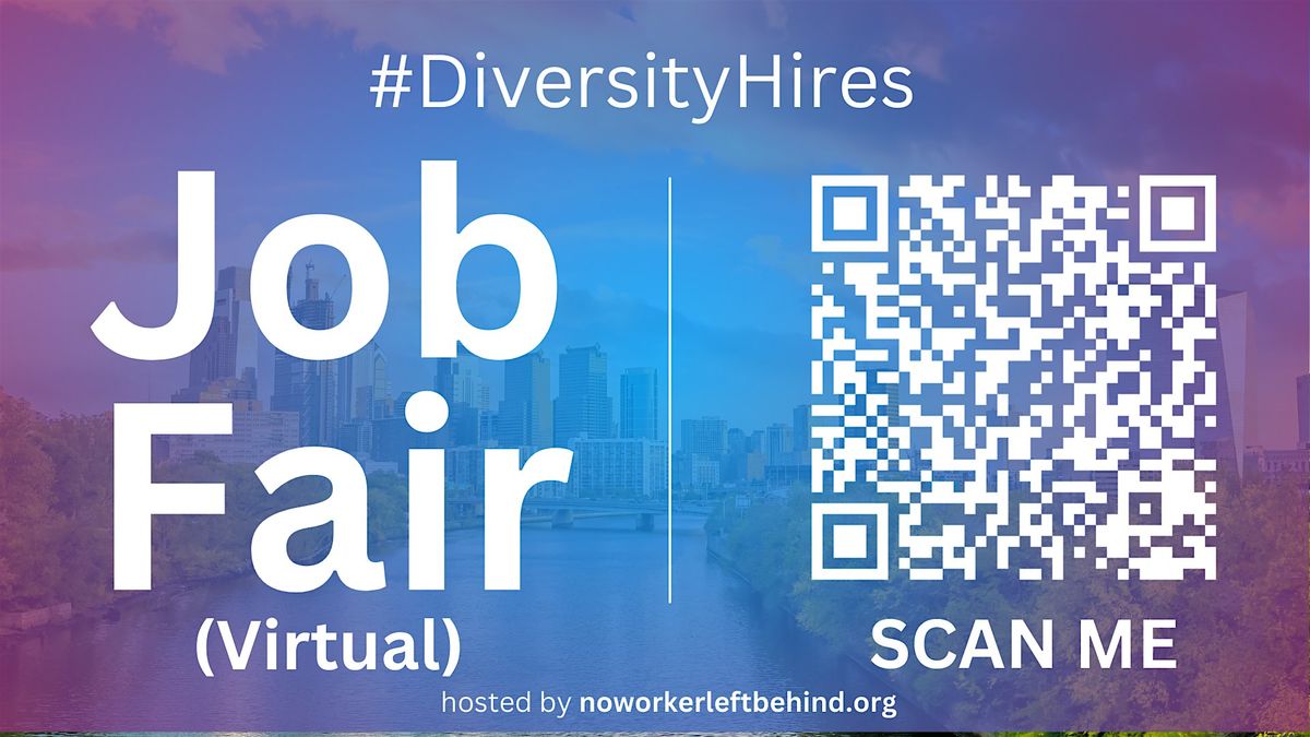 #DiversityHire Virtual Job Fair \/ Career Expo #Diversity Event#Philadelphia